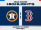 MLB Highlights: Red Sox 6, Astros 1