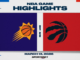 NBA Highlights: Raptors 122, Suns 115